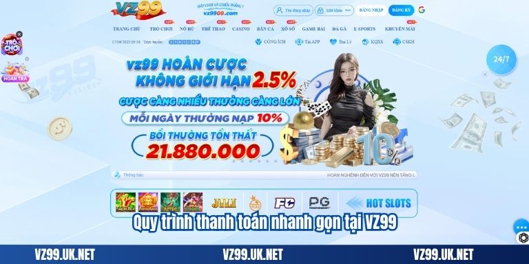 VZ99 120 Quy trình thanh toán nhanh gọn tại VZ99