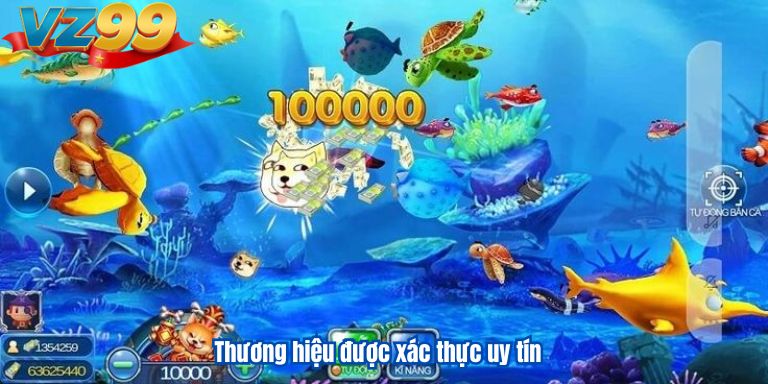 Bắn Cá Jili VZ99 – Khám Phá Đại Dương Huyền Ảo 3 Thương hiệu được xác thực uy tín